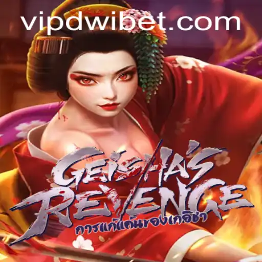 Unleashing GeishasRevenge: A Thrilling New Game Adventure with dwibet
